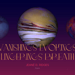 wrk: "Vanishings\Evokings\ Lingerings\Breath" (Visual Verse | Breathwork-Exploration) — Originally Published in the Now Sunsetted Neon Door's Exhibit Nudity ; img: ombre background night blue into dark pink, multicolored and semi-glinting worlds